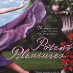 potent pleasures