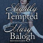 Slightly Tempted by Mary Balogh