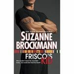 Frisco's Kid by Suzanne Brockmann
