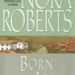 Born in Ice by Nora Roberts