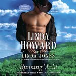 Running Wild by Linda Howard & Linda Jones