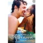 Love in the Afternoon by Alison Packard