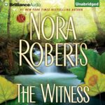 2013 Audie Winner - The Witness by Nora Roberts