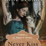 Never Kiss a Rake by Anne Stuart