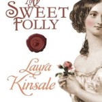 My Sweet Folly by Laura Kinsale