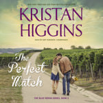 The Perfect Match by Kristan Higgins