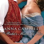 A Rake’s Midnight Kiss by Anna Campbell