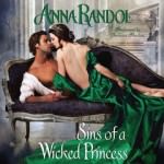 Sins of a Wicked Princess by Anna Randol
