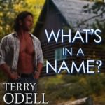 What's In a Name by Terry Odell