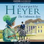 The Unknown Ajax by Georgette Heyer (with sound clip)