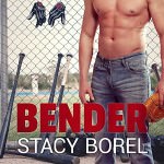 Bender by Stacy Borel