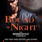 Bound by Night by Larissa Ione