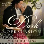 Dark Persuasion by Vicki Hopkins