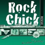 Rock Chick Rescue by Kristen Ashley