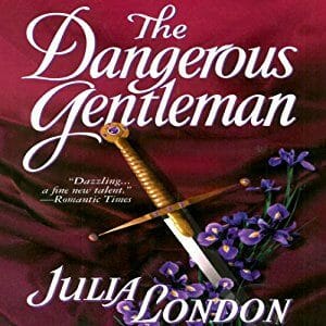 The Dangerous Gentleman by Julia London