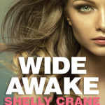 Wide Awake by Shelly Crane