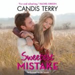 Sweetest Mistake by Candis Terry