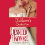 The Scoundrel’s Seduction by Jennifer Haymore