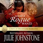 What a Rogue Wants by Julie Johnstone