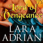 Lord of Vengeance by Lara Adrian