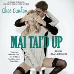 Mai Tai'd Up by Alice Clayton