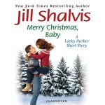 Merry Christmas, Baby by Jill Shalvis (short story)