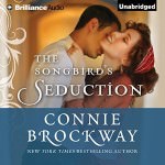 The Songbird’s Seduction by Connie Brockway