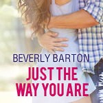 Just the Way You Are by Beverly Barton