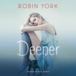 Deeper by Robin York