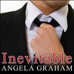 Inevitable by Angela Graham