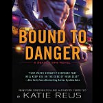 Bound to Danger-audible