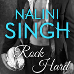 Rock Hard by Nalini Singh
