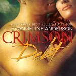 Crimson Debt by Evangeline Anderson