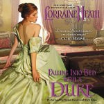 Falling into Bed With a Duke by Lorraine Heath