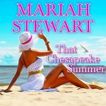 That Chesapeake Summer by Mariah Stewart