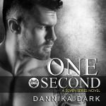 One Second by Dannika Dark