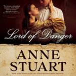 Lord of Danger by Anne Stuart