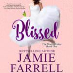 Blissed by Jamie Farrell