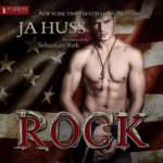 Rock: A Rock Star Romantic Suspense by J.A. Huss