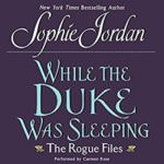 While the Duke Was Sleeping by Sophie Jordan