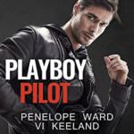 Playboy Pilot by Vi Keeland & Penelope Ward