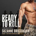 Ready to Roll by Suzanne Brockmann