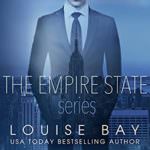 The Empire State Series: A Week in New York, Autumn in New York, Summer in Manhattan by Louise Bay