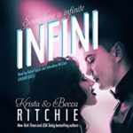 Infini by Krista and Becca Ritchie