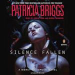 Silence Fallen by Patricia Briggs