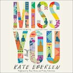 Miss You by Kate Eberlen