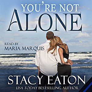 You're Not Alone by Stacy Eaton