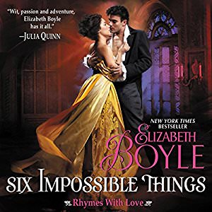 Six Impossible Things by Elizabeth Boyle