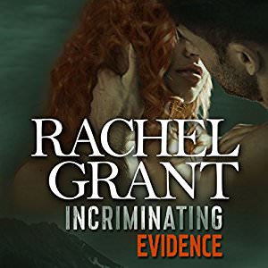 Incriminating Evidence by Rachel Grant