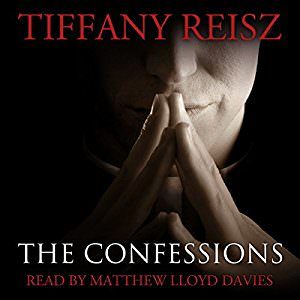 The Confessions by Tiffany Reisz